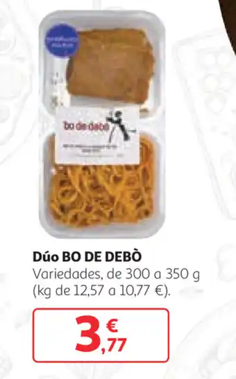 Alcampo Bo De Debó Dúo 300 a 350g oferta