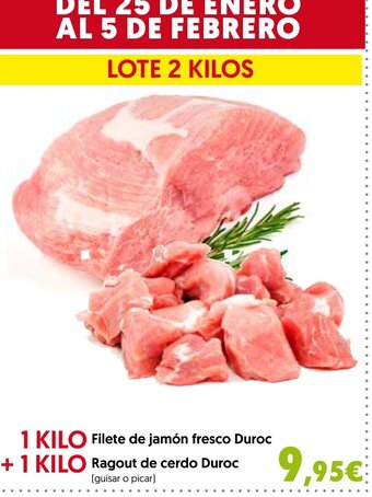 Hiper Usera Filete de Jamón Fresco Duroc + Ragout de Cerdo Duroc oferta