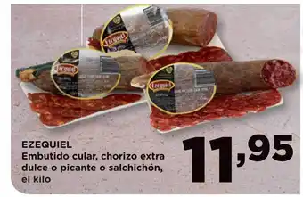 Alimerka Ezequiel embutido cular, chorizo extra dulce o picante o salchichón oferta