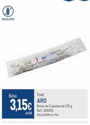 Makro Fuet aro oferta