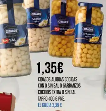 Claudio Cidacos Alubias Cocidas con o Sin Sal o Garbanzos Cocidos Extra o Sin Sal Tarro 400 G Pine oferta