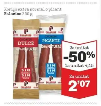 Sorli Chorizo extra palacios oferta