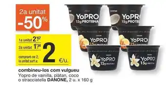 BonpreuEsclat Yopro de vainilla, plàtan, coco o stracciatella danone oferta