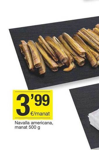BonpreuEsclat Navalla americana, manat oferta