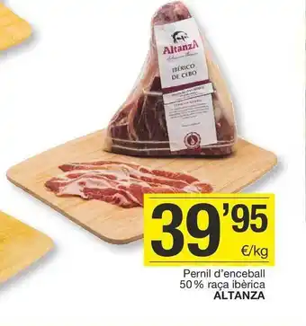 BonpreuEsclat Pernil d'enceball 50% raça ibèrica altanza oferta