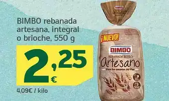 HiperDino Bimbo rebanada artesana, integral o brioche oferta