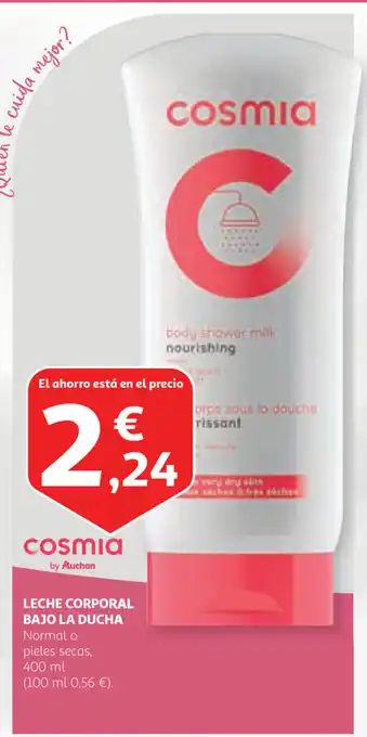 Alcampo cosmia Leche Corporal Bajo La Ducha Normal o pieles secas 400ml. oferta