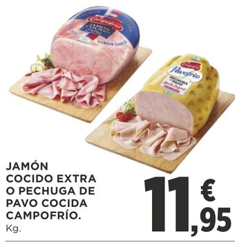 Supercor Jamón Cocido Extra o Pechuga De Pavo Cocida Campofrio oferta