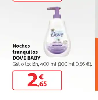 Alcampo Dove Baby Noches tranquilas Gel o Lación, 400ml oferta