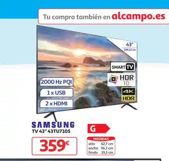 Alcampo Samsung Smart TV 43" 43TU7105 oferta