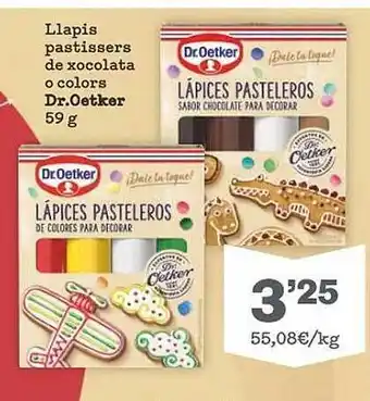 Sorli Llapis pastissers de xocolata o colors dr oetker oferta