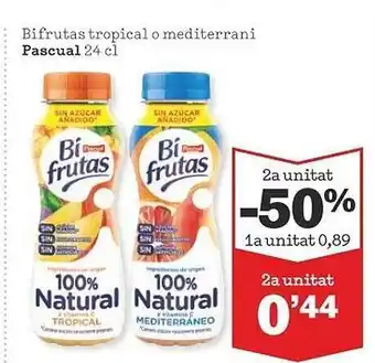 Sorli 2a unitat -50% bifrutas tropical o mediterrani pascual oferta