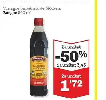 Sorli 2a unitat -50% vinagre balsàmic de mòdena borges oferta