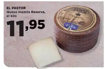 Alimerka El pastor queso mezcla reserva, el kilo oferta