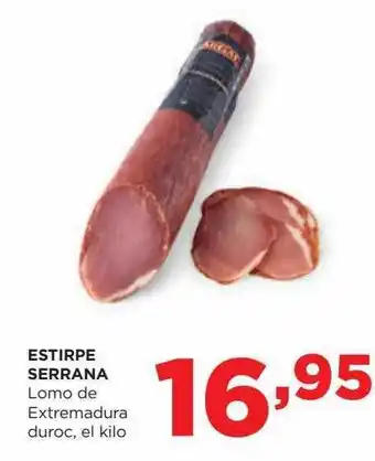 Alimerka Estirpe serrana lomo de extramadura duroc, el kilo oferta