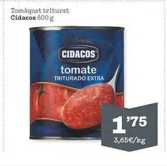 Sorli Tomàquet triturat cidacos oferta
