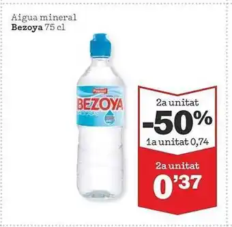 Sorli 2a unitat -50% aigua mineral bezoya oferta