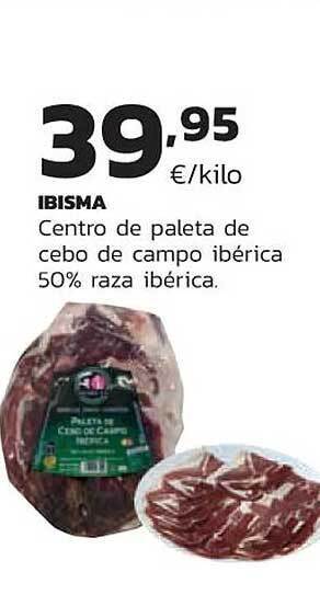 Supermercados Lupa Ibisma centro de paleta de cebo de campo ibérica 50% raza ibérica oferta