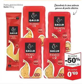 Sorli 2a unitat -50% pasta gamma bàsica gallo oferta