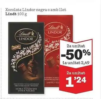 Sorli 2a unitat -50% xocolata lindor negra o amb llet lindt oferta