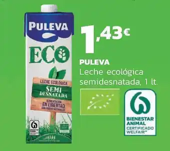 Supermercados Lupa Puleva leche ecológica semidesnatada oferta
