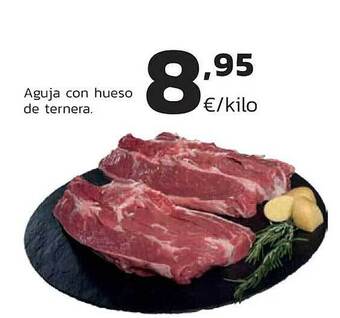 Supermercados Lupa Aguja con hueso de ternera oferta