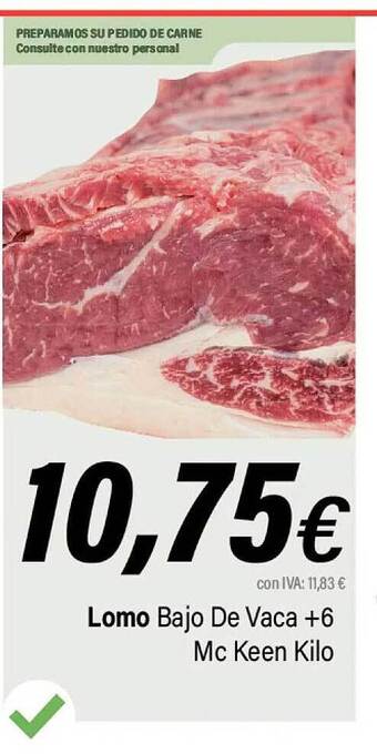 Cash Ifa Lomo bajo de vaca +6 mc keen kilo oferta