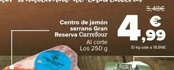 Carrefour Centro de jamón serrano gran reserva carrefour oferta