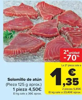 Carrefour Solomillo de atún, 1 pieza oferta
