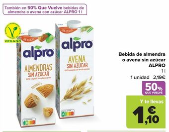Carrefour Bebida de almendra o avena sin azúcar alpro oferta