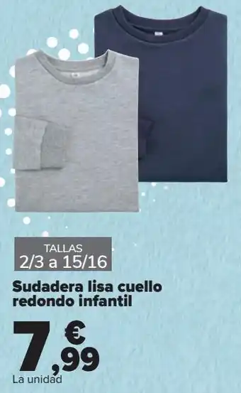 Carrefour Sudadera lisa cuello redondo infantil oferta