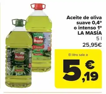 Carrefour Aceite de oliva suave 0,4º o intenso 1º la masía oferta