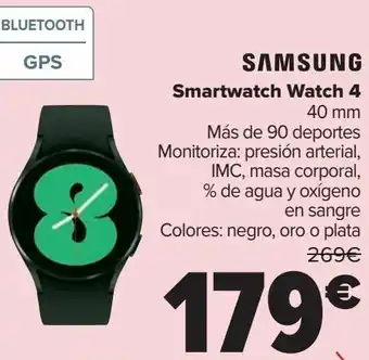 Carrefour Samsung smartwatch watch 4 oferta