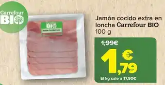 Carrefour Jamón cocido extra en lonchas carrefour bio oferta