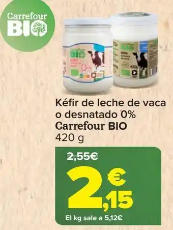 Carrefour Kéfir de leche de vaca o desnatado 0% carrefour bio oferta