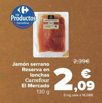 Carrefour Market Jamon serrano reserva en lonchas oferta