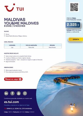 Tui Travel PLC ~ tui maldivas you&me maldives 8 días / 5 noches salidas • diarias. • desde madrid, barcelona, málaga y valencia. hotel oferta