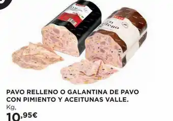 Hipercor Pavo relleno o galantina de pavo con pimiento y aceitunas valle oferta