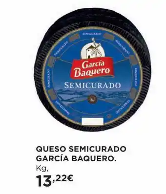 Hipercor Queso semicurado garcía baquero oferta