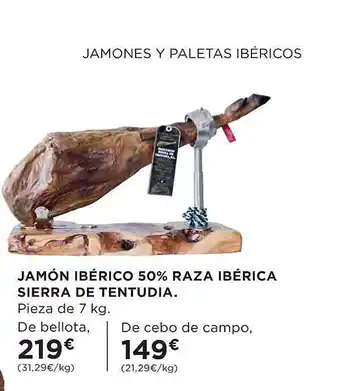 El Corte Inglés Jamon ibérico 50% raza ibérica sierra de tentudia oferta