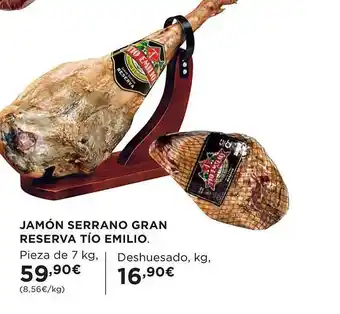 El Corte Inglés Jamón serrano gran reserva tío emilio oferta