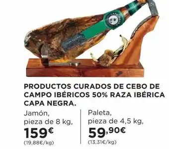 Hipercor Productos curados de cebo de campo ibéricos 50% raza ibérica capa negra oferta
