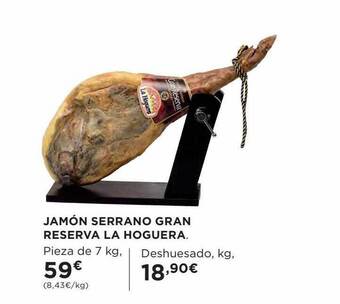 Hipercor Jamón serrano gran reserva la hoguera oferta
