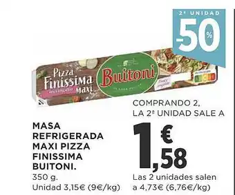 Supercor 2a unidad -50% masa refrigerada maxi pizza finissima buitoni oferta