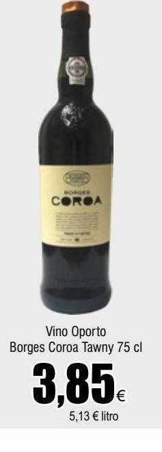 FROIZ Vino oporto borges coroa tawny oferta