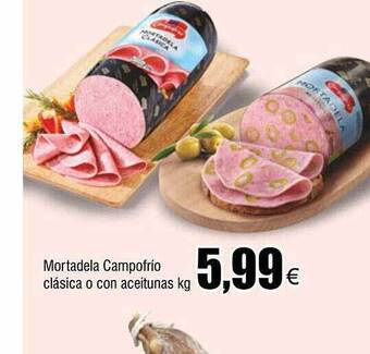 FROIZ Mortadela campofrío clásica o con aceitunas kg oferta
