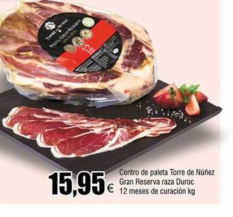 FROIZ Centro de paleta torre de núñez gran reserva raza duroc 12 meses de curación kg oferta
