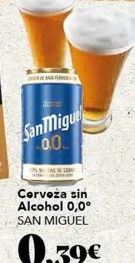 Gadis Cerveza sin alcohol 0.0° san miguel oferta
