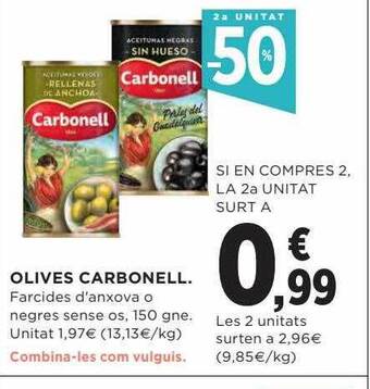 Hipercor 2a unitat -50% olives carbonell oferta