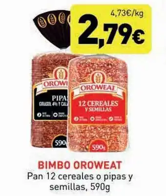 Hiperber Bimbo oroweat pan 12 cereales o pipas y semillas oferta